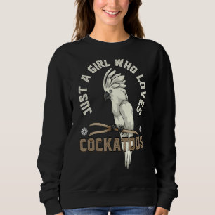 Parrot Bird Watcher Women Just A Girl Who Loves Co Sweatshirt