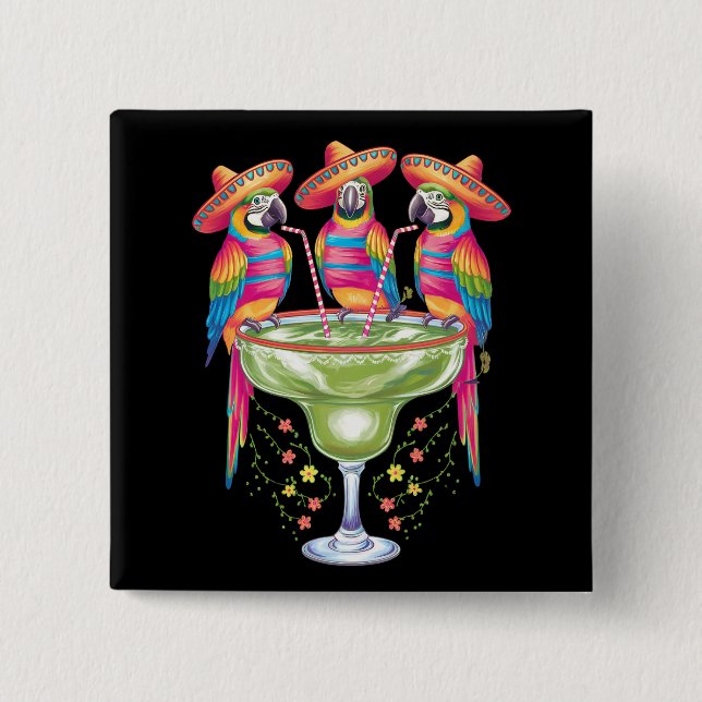 Parrot Cinco De Mayo Funny Drinking Mexican Fiesta 2 Inch Square Button (Front)