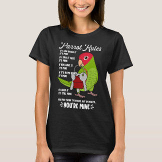 Parrot House Rules It's Mine I Cherry-headed Conur T-Shirt