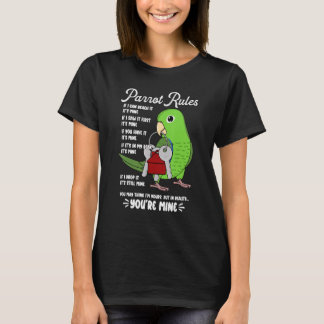 Parrot House Rules It's Mine I Green Parrotlet T-Shirt