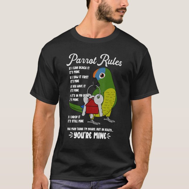 Parrot House Rules It's Mine I Peach-fronted Conur T-Shirt (Front)