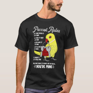 Parrot House Rules It's Mine I Yellow Indian Ringn T-Shirt