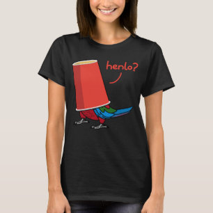 Parrot In A Cup Henlo I Green winged Macaw T-Shirt