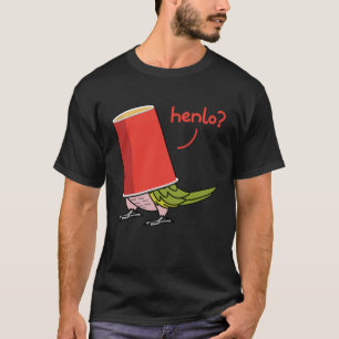 Parrot In A Cup Henlo I Moustache Parakeet T-Shirt