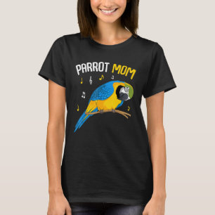 Parrot Mom Bird Mama Women T-Shirt