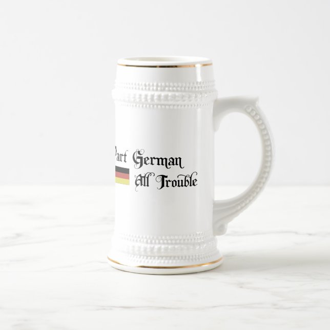 Part German All Trouble Beer Stein (Right)