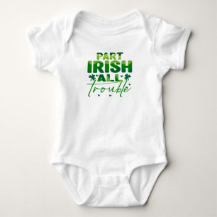  Part Irish All Trouble Baby Bodysuit