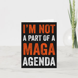 Part Of A Maga Agenda Card