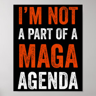 Part Of A Maga Agenda  Poster