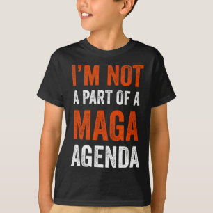 Part Of A Maga Agenda T-Shirt