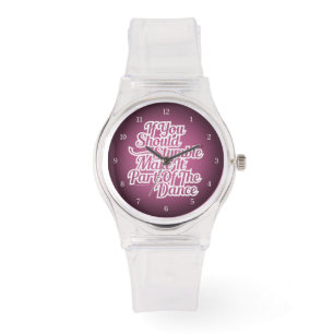 Part Of The Dance Watch