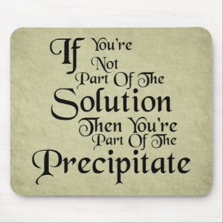 Part of the Precipitate Mousepad
