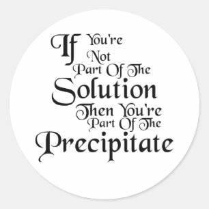 Part of the Precipitate Sticker