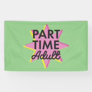 Part-time Adult Banner