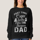Part Time Cigar Smoker Full Time Awesome Dad Tee<br><div class="desc">Part Time Cigar Smoker Full Time Awesome Dad Tee</div>