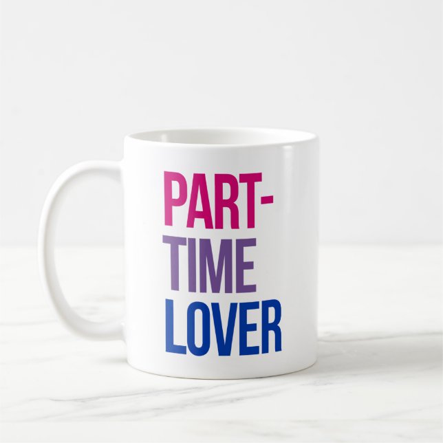 Part-Time Lover Coffee Mug (Left)