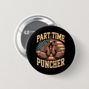 Part Time Puncher Boxing Gloves 2 Inch Round Button