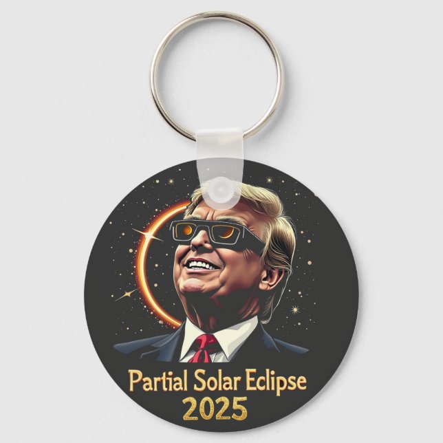 Partial Solar Eclipse 2025 Astronomy Trump  Keychain (Front)