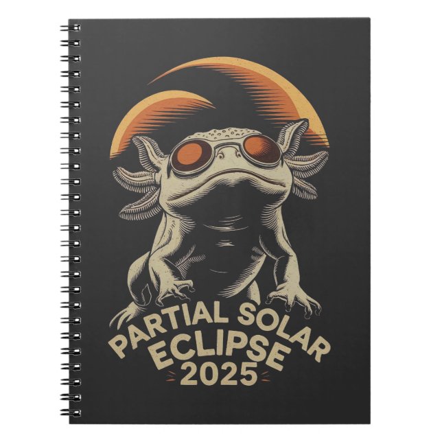 Partial Solar Eclipse 2025 Axolotl Ammph Notebook (Front)