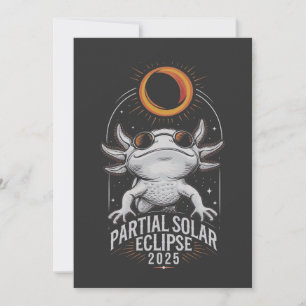 Partial Solar Eclipse 2025 Axolotl Amphibian Invitation
