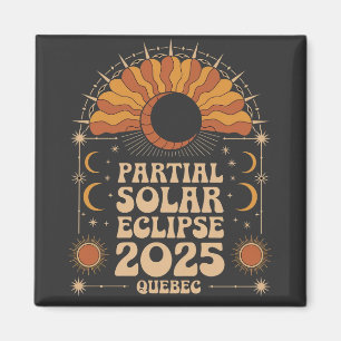 Partial Solar Eclipse 2025 Quebec Canada  Magnet