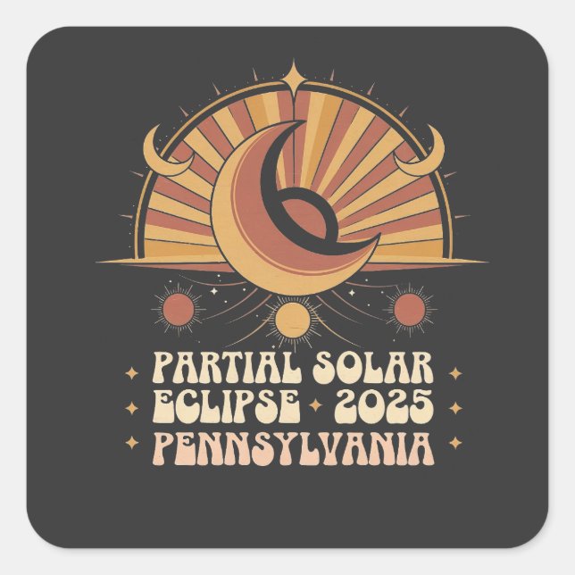 Partial Solar Eclipse Pennsylvania 2025 Square Sticker (Front)