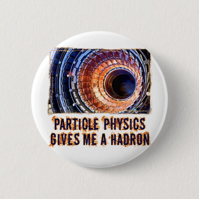 Particle Physics 2 Inch Round Button (Front)