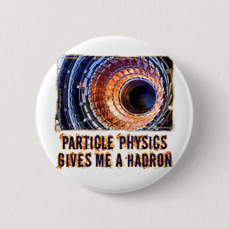 Particle Physics 2 Inch Round Button