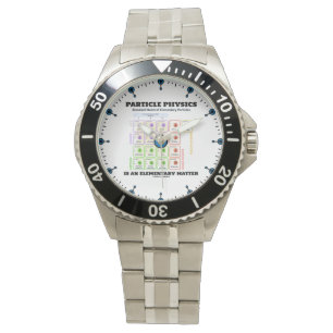 Particle Physics Is An Elementary Matter Model Watch