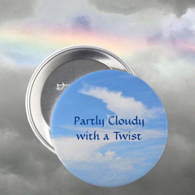 Partly Cloudy with a Twist Fun Whimsical 3 Inch Round Button (Creator Uploaded)