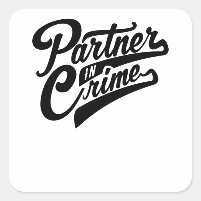 Partner In Crime Square Sticker (Front)