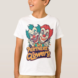 Partners in Clowery (Funny Clown Pun) T-Shirt