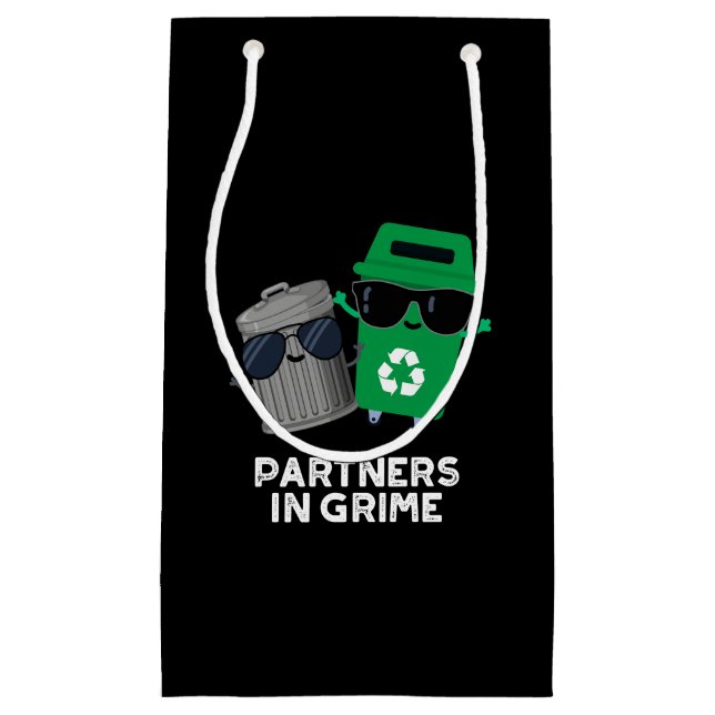 Partners In Grime Funny Trash Pun Dark BG Small Gift Bag (Front)