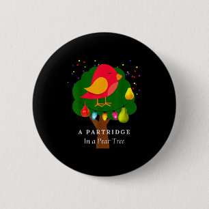 Partridge In A Pear Tree Twelve Days Of Christmas 2 Inch Round Button