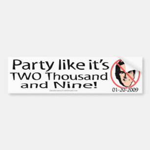 Party 2009 bumper sticker