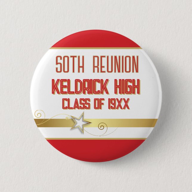 Party! 50th Class Reunion custom  2 Inch Round Button (Front)