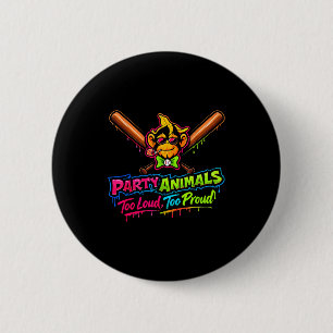 Party animals baseball jersey  2 inch round button