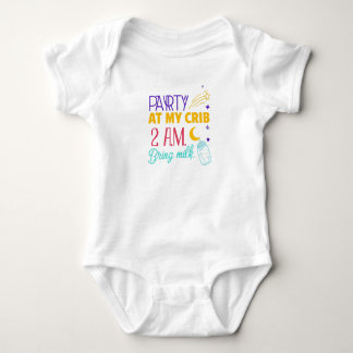 Party at my Crib Bring Milk Baby Bodysuit OnePiece