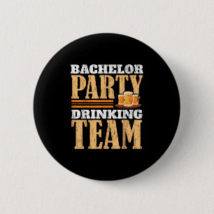 Party Bachelor Drinking Team Beer Bride Groom _1 2 Inch Round Button