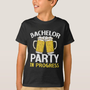 Party Bachelor In Progress Beer Wedding Groom Brid T-Shirt