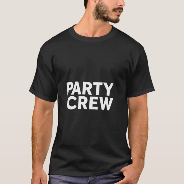 PARTY CREW Bold Typographic T-Shirt (Front)