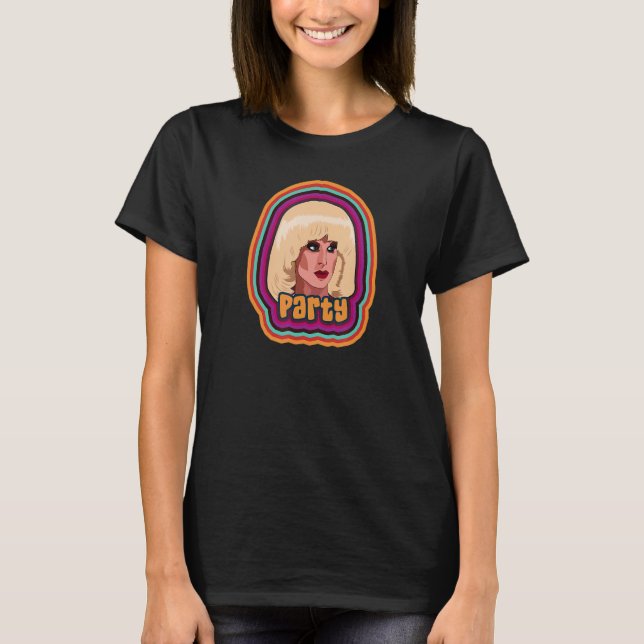Party  Drag Queen T-Shirt (Front)