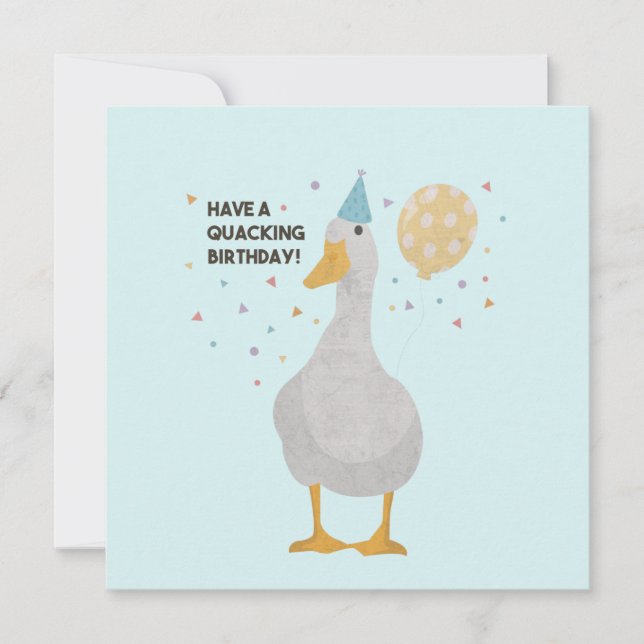 Party Duck Pun: Have a Quacking Birthday Card (Front)