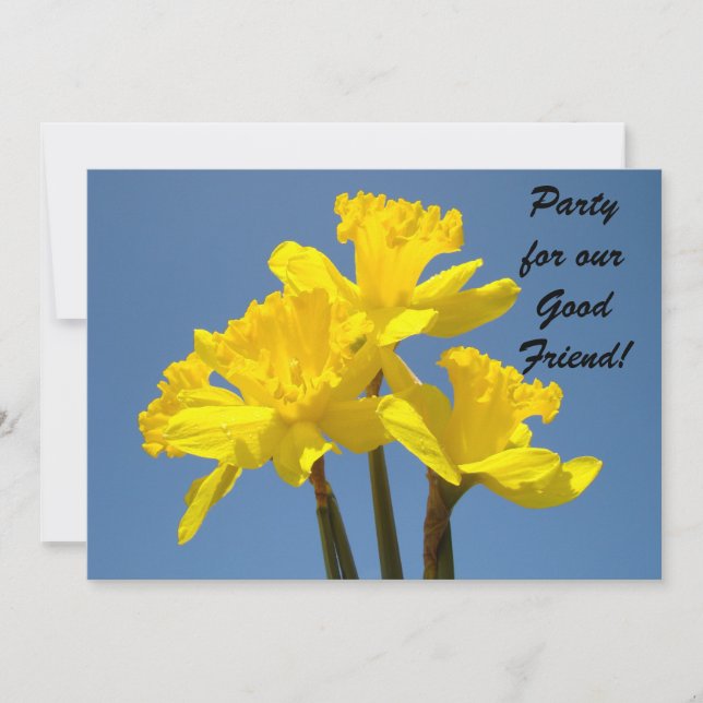 Party for Good Friend! Invitations Daffodil Flower (Front)