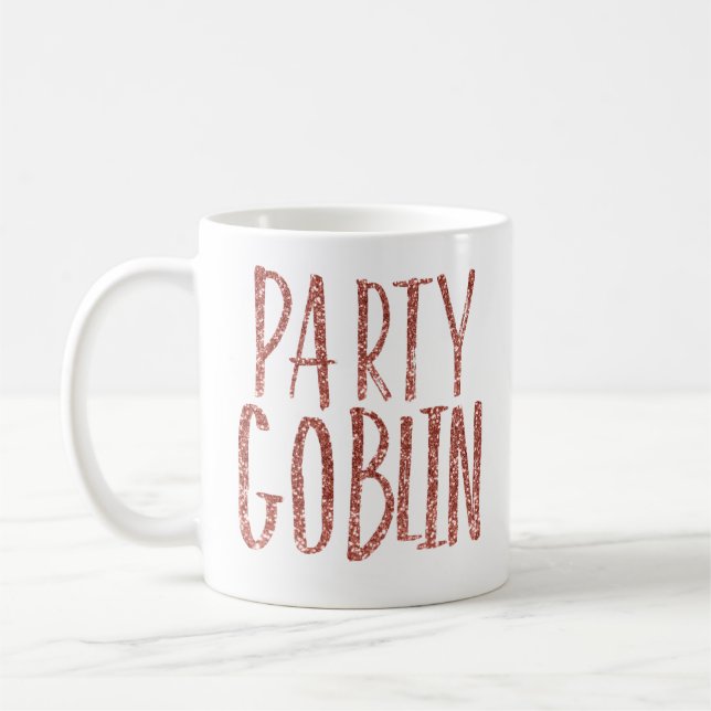 Party Goblin rose gold glitter Coffee Mug (Left)