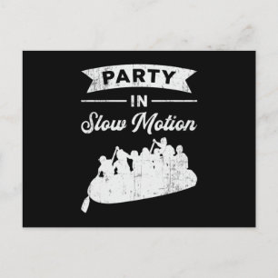 Party In Slow Motion Canoe Boat Boating Funny Postcard