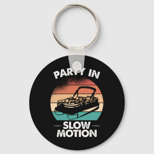 Party In Slow Motion Pontoon Boat Sunset  Keychain