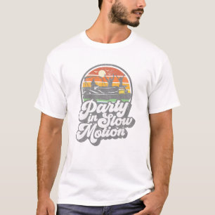 Party In Slow Motion Retro Funny Pontoon Boat Boat T-Shirt