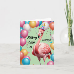 Party Like a Flamingo – Fun & Festive Birthday Card