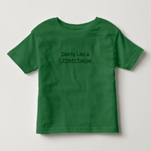 Party Like a LEPRECHAUN! Toddler T-shirt